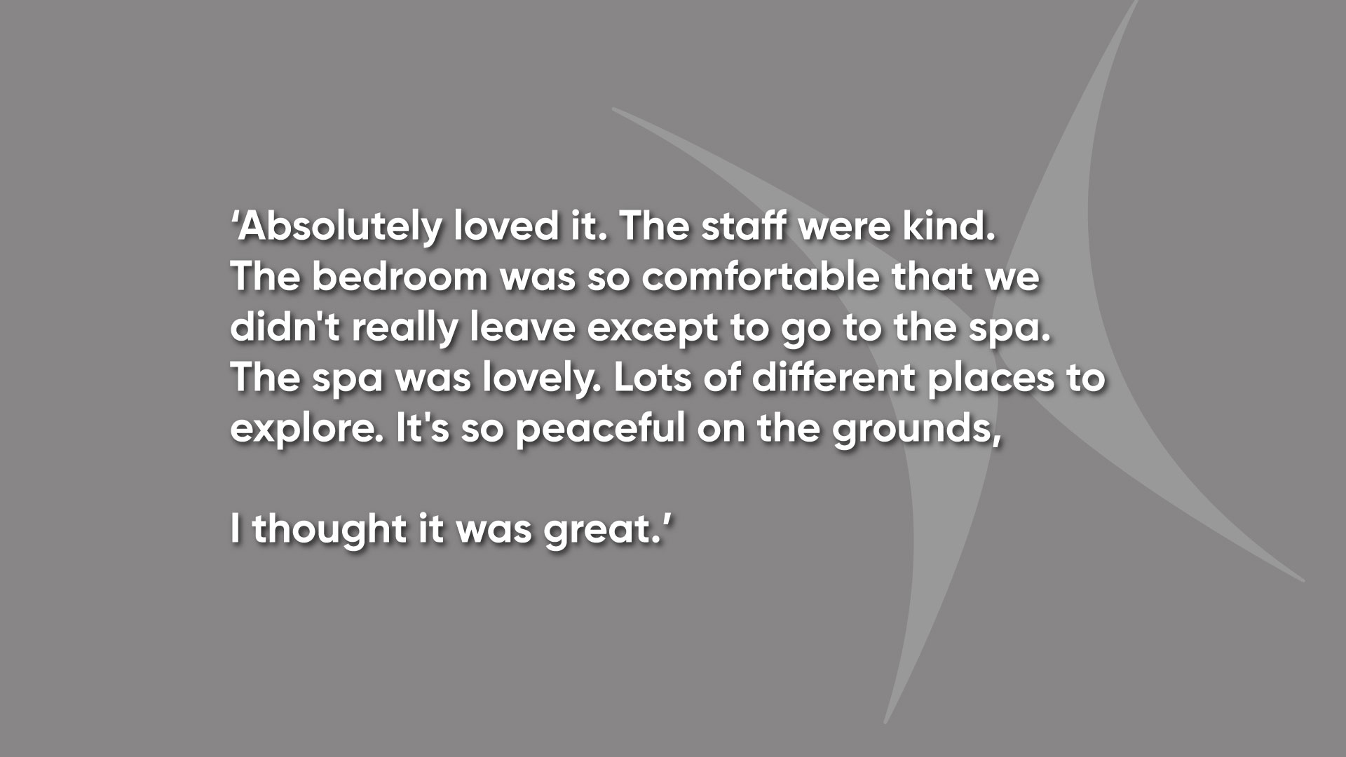 positive customer review about spa and accommodation experience