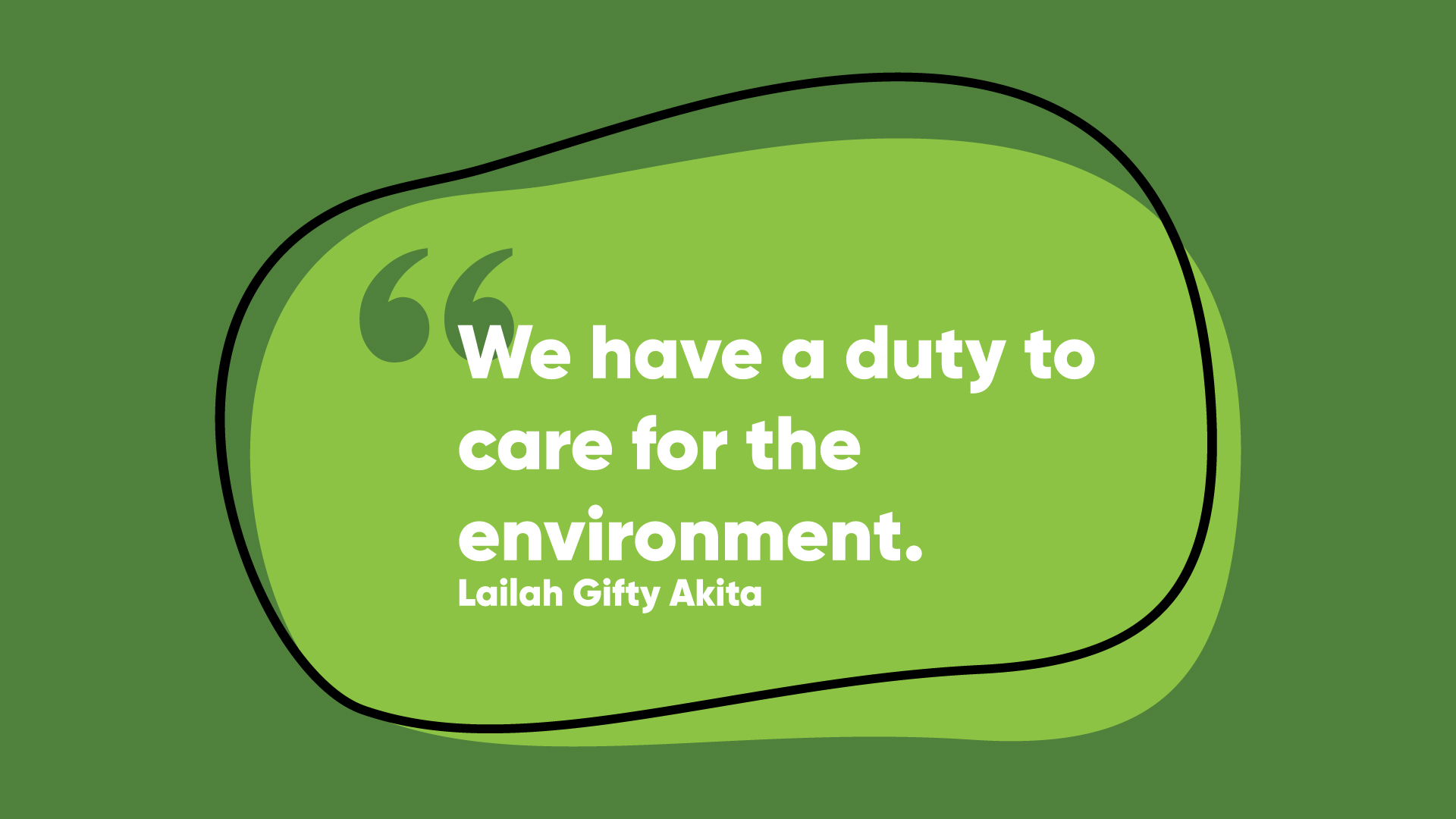 green bubble quote about caring for environment