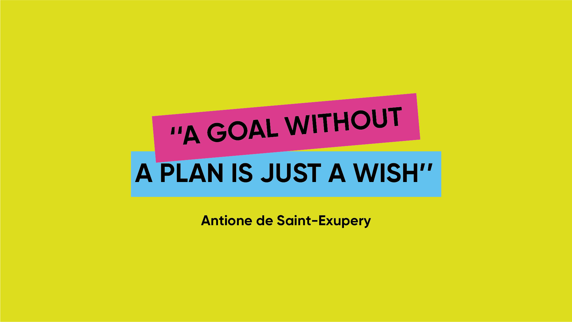 quote about goal planning on yellow background