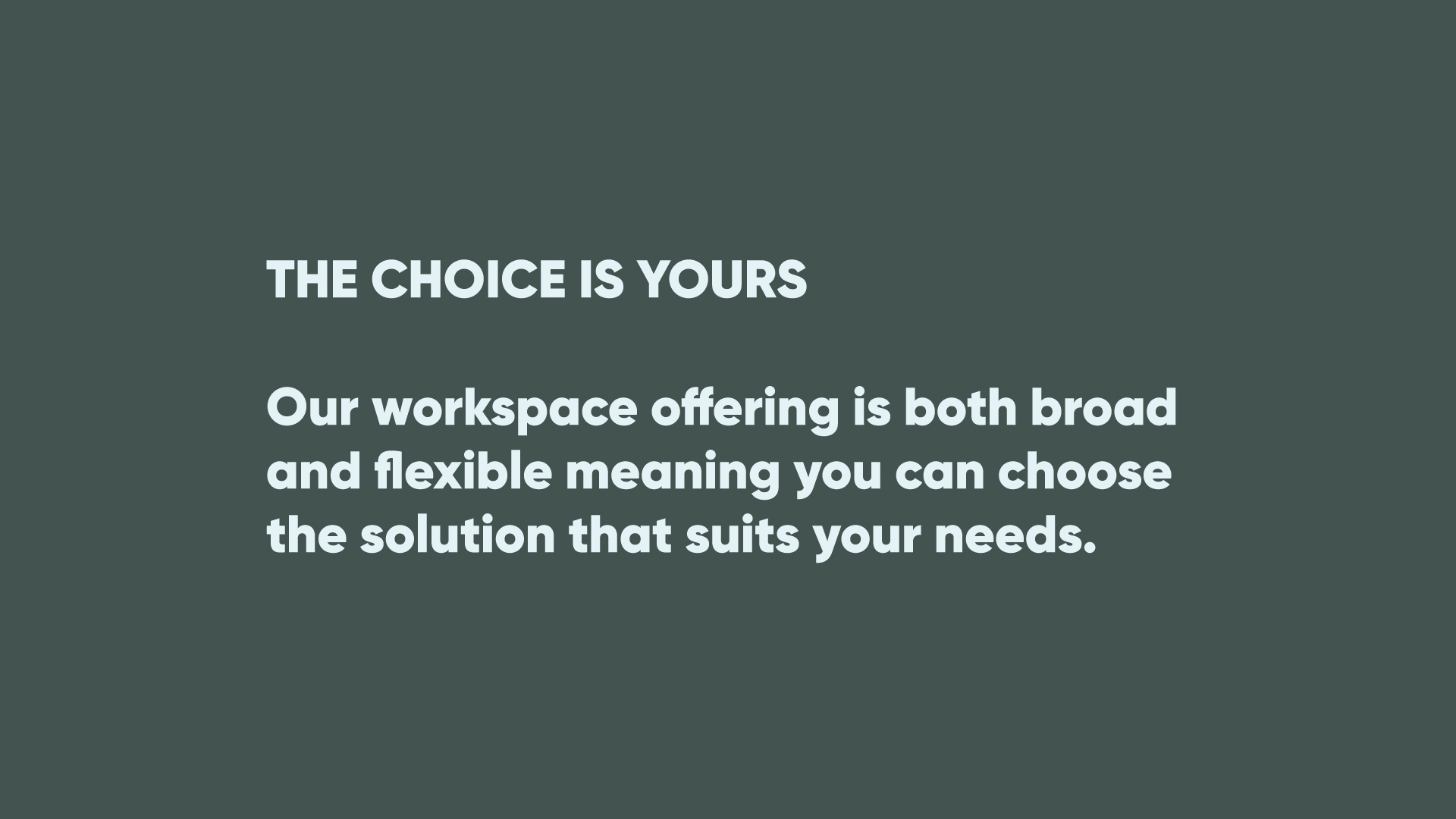 the choice is yours workspace solutions for your needs