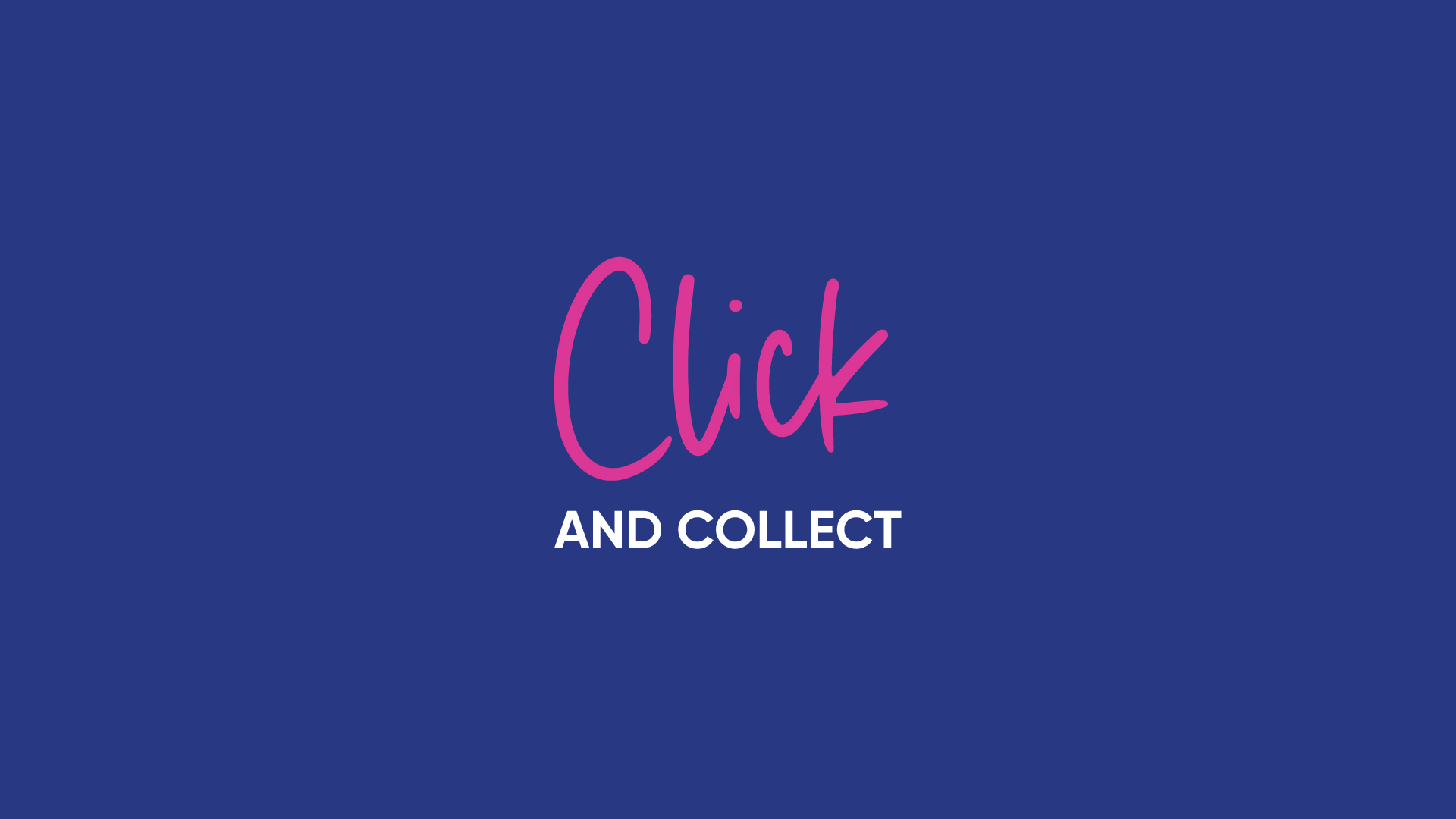 click and collect text on blue background