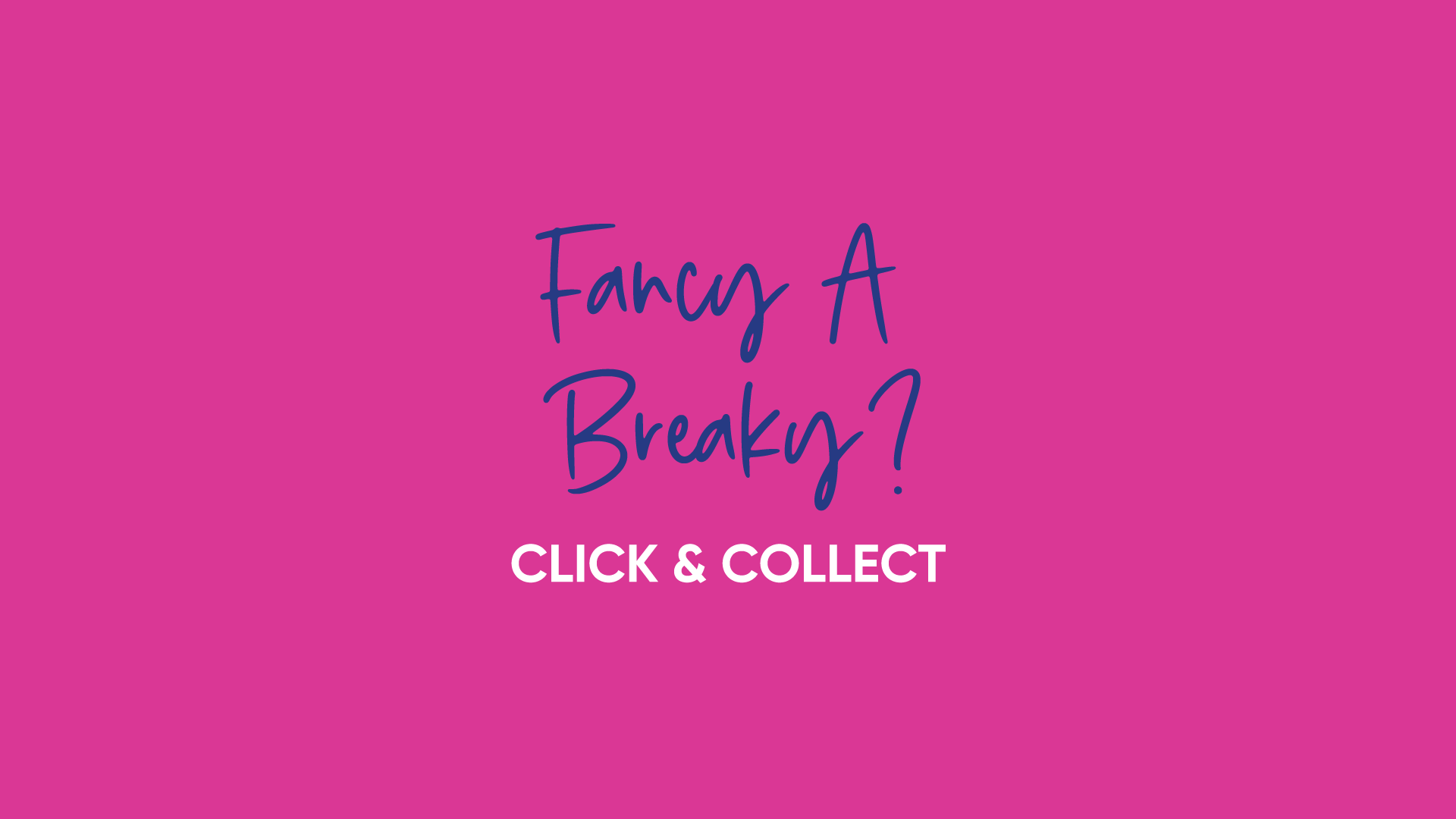pink background fancy a breaky click and collect text